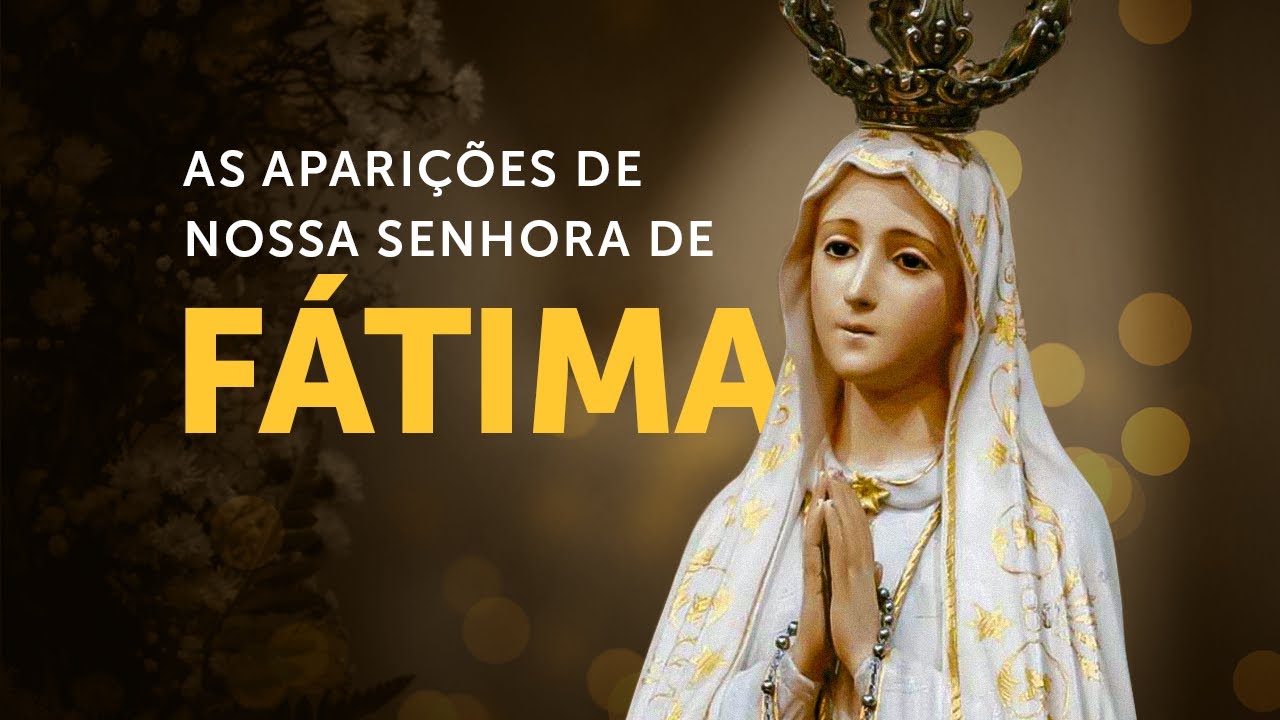 Nossa Senhora de Fátima: 7 milagres que você precisa conhecer 1 nossa senhora de fatima