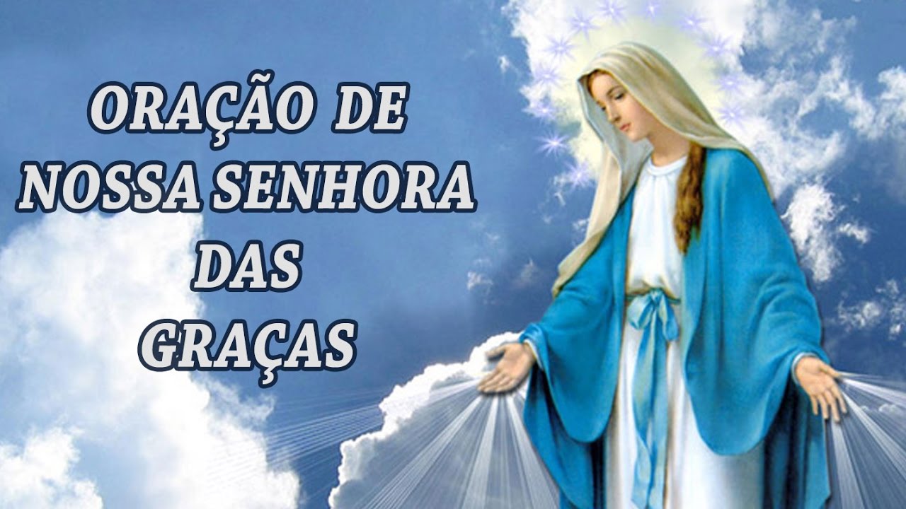 oração de nossa senhora das graças