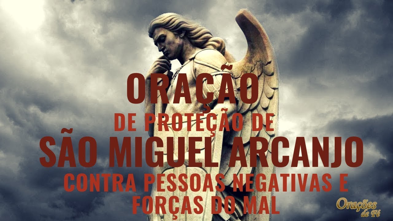 Oração de São Miguel Arcanjo para proteção: 5 passos para fortalecer sua fé 1 oração de são miguel arcanjo para proteção