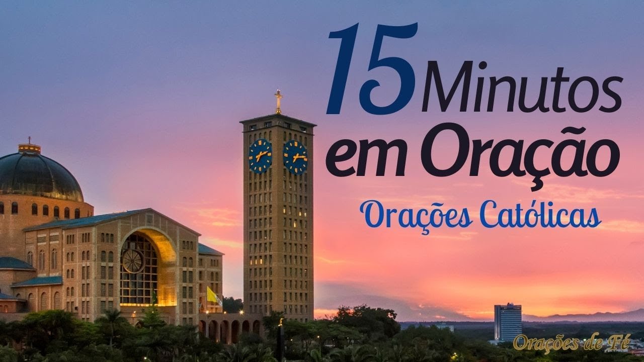 Orações católicas: 7 momentos de fé para fortalecer sua alma 1 orações católicas