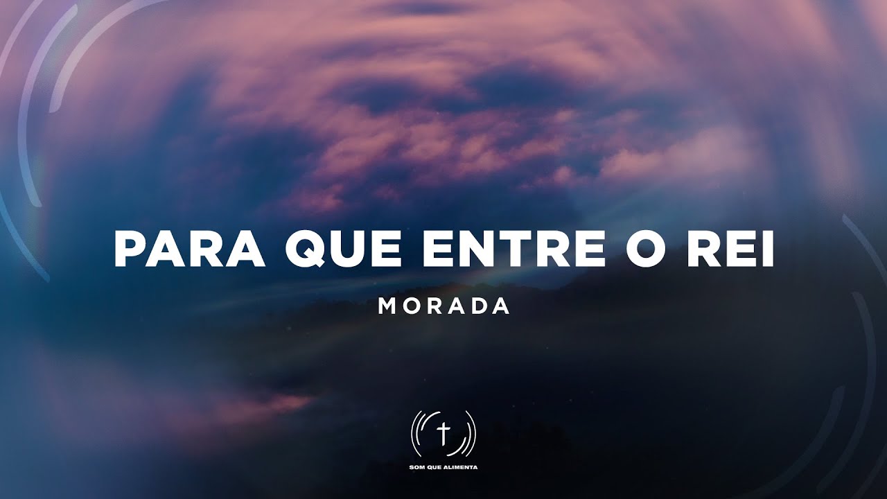 para que entre o rei