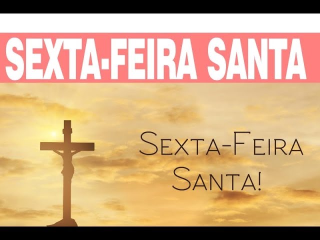 qual a data da sexta-feira santa