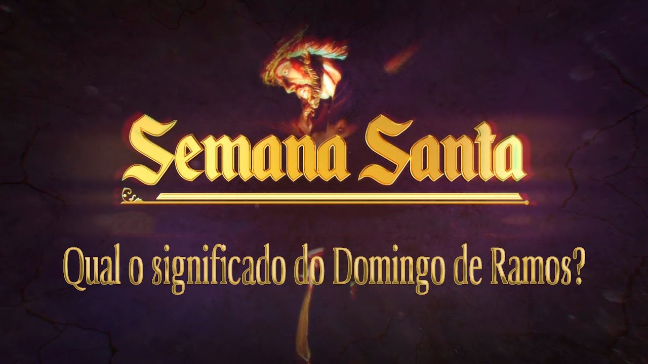 quando é domingo de ramos