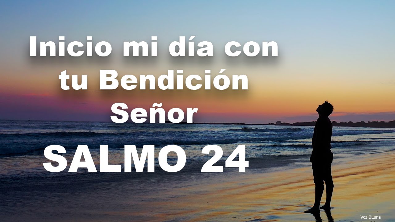 salmo 24 completo