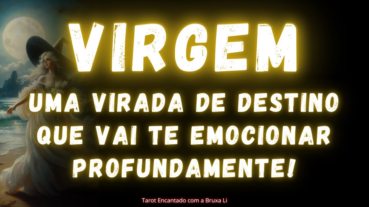 Virgem hoje: 7 previsões astrológicas que você precisa saber! 5 virgem hoje
