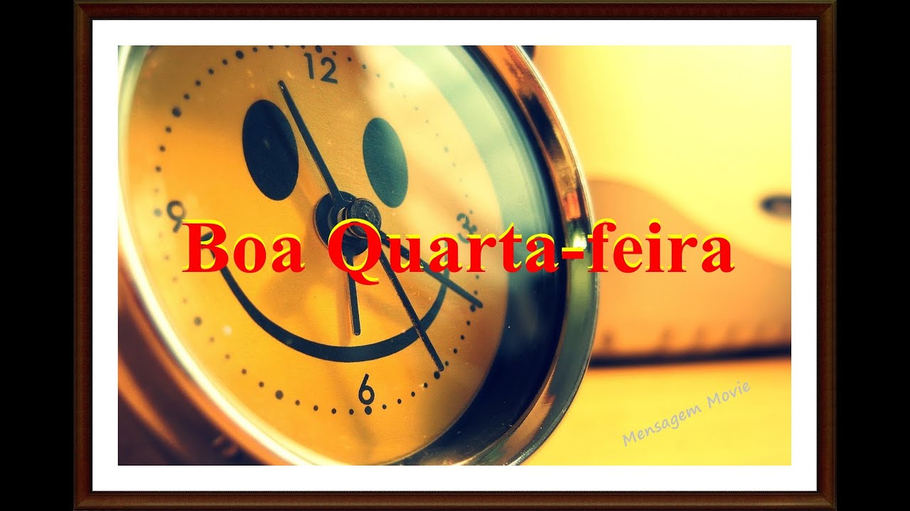 boa quarta feira