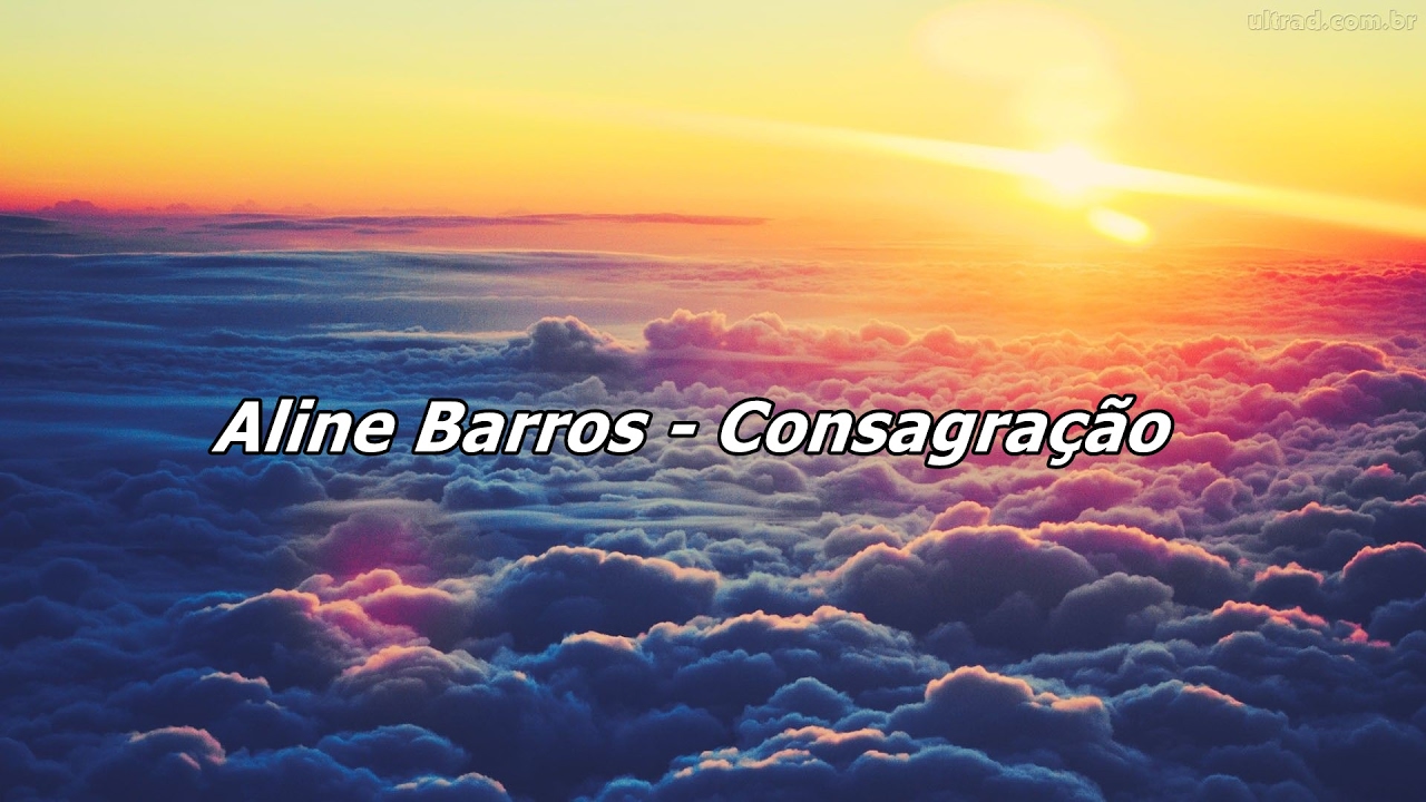 consagração letra