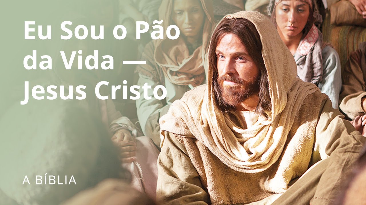eu sou o pão da vida