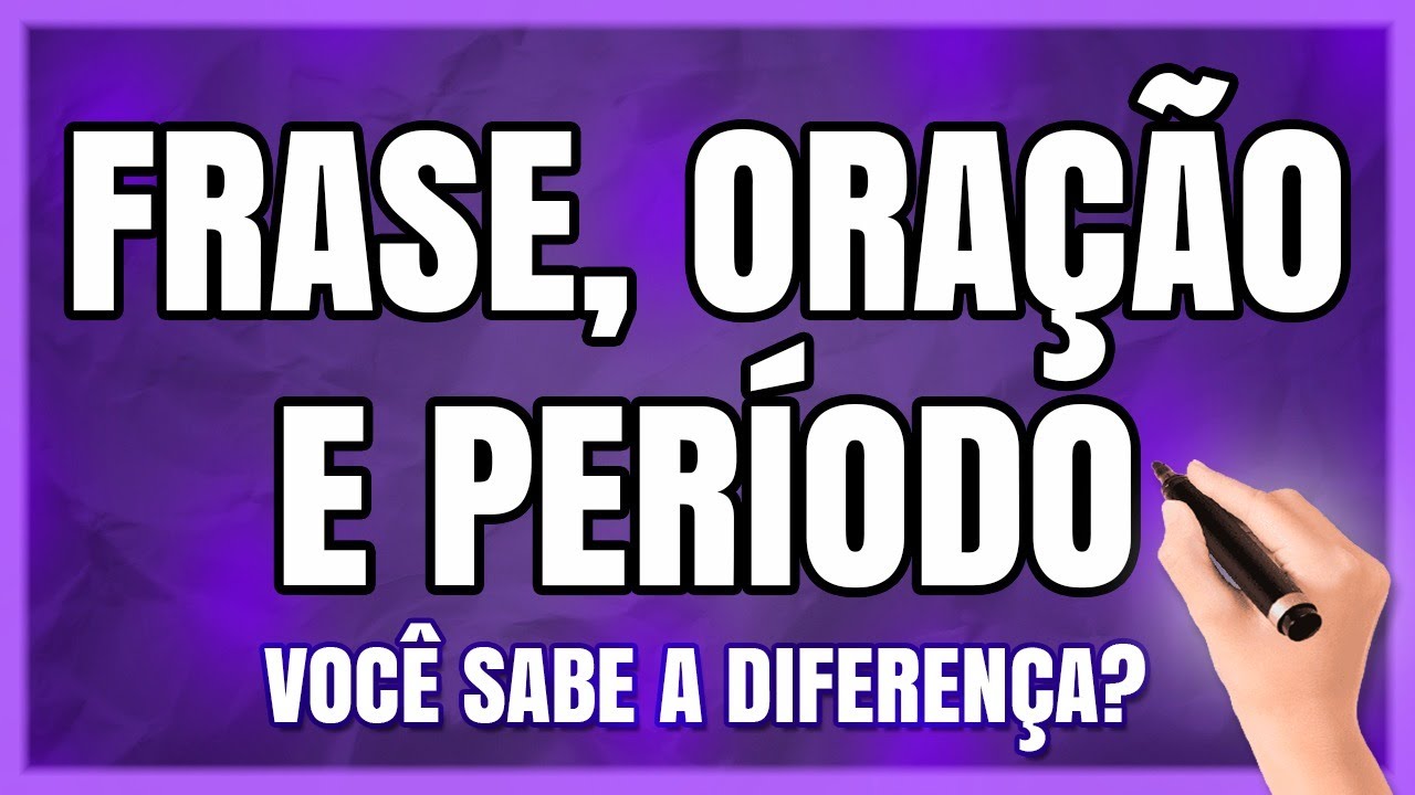 Exemplos de oração: 7 formas de melhorar sua escrita agora! 5 exemplos de oração