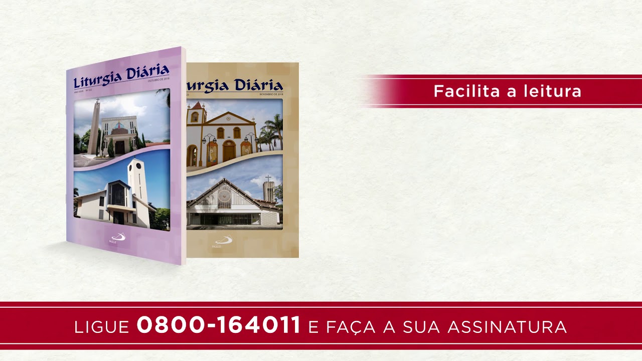 Liturgia diária Paulus: 5 reflexões para o seu dia a dia 4 liturgia diaria paulus