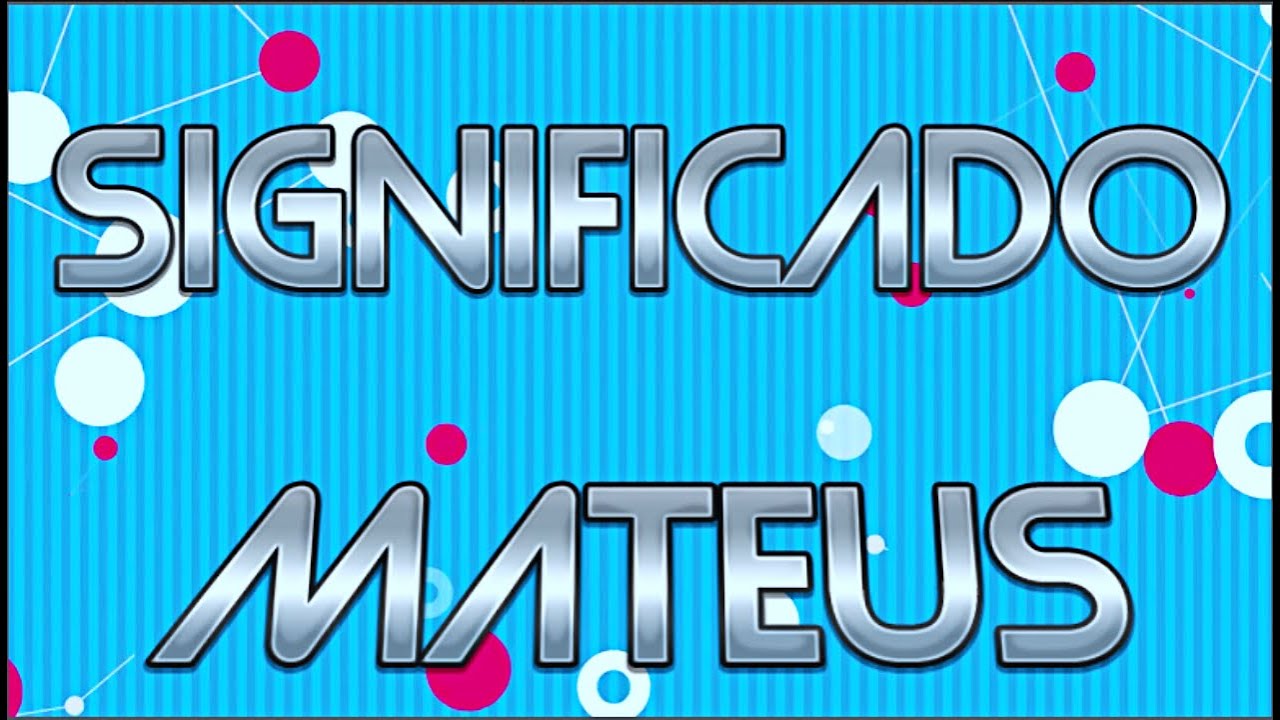 Mateus significado: 5 curiosidades fascinantes para descobrir 5 mateus significado
