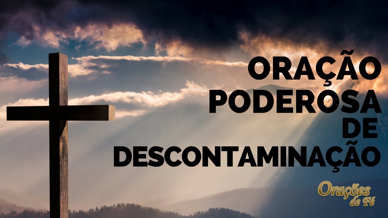 Descontamine seu espaço: 7 passos essenciais para a limpeza 1 oração de descontaminação