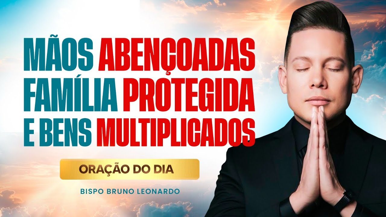 Oração do dia: 5 inspirações para iluminar sua jornada 3 oração do dia