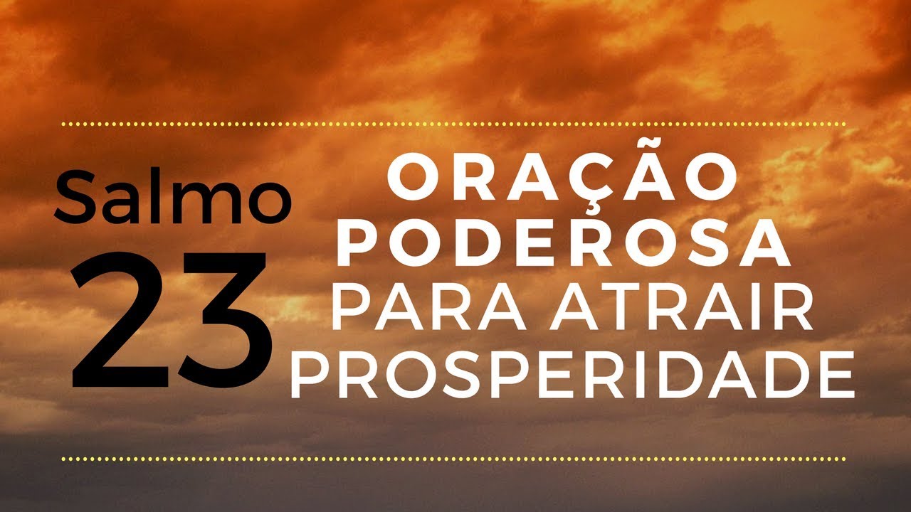 Salmo 23 oração e fé: 5 lições poderosas para a vida 5 salmo 23 oração e fé