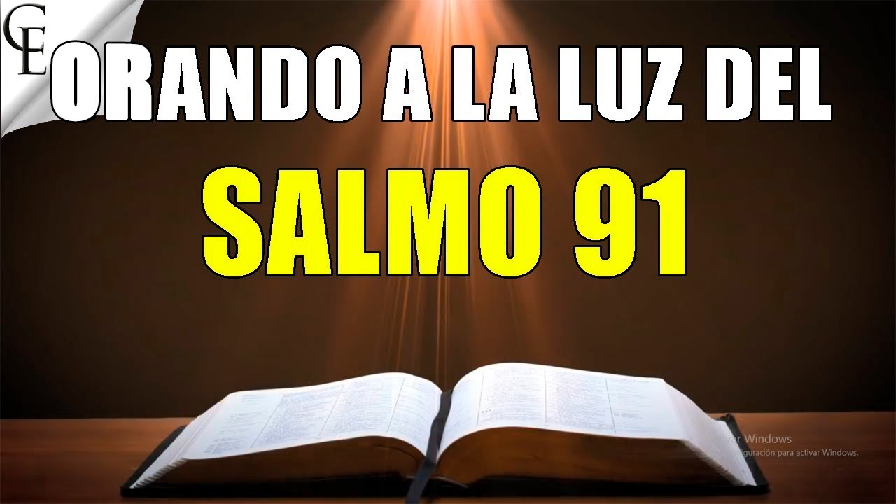 Salmo 91 para imprimir: 7 verdades poderosas para sua fé 1 salmo 91 para imprimir