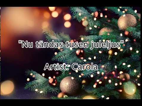 Text till Carola Häggkvist nu tändas tusen juleljus: 5 magiska stunder! 4 text till carola häggkvist nu tändas tusen juleljus