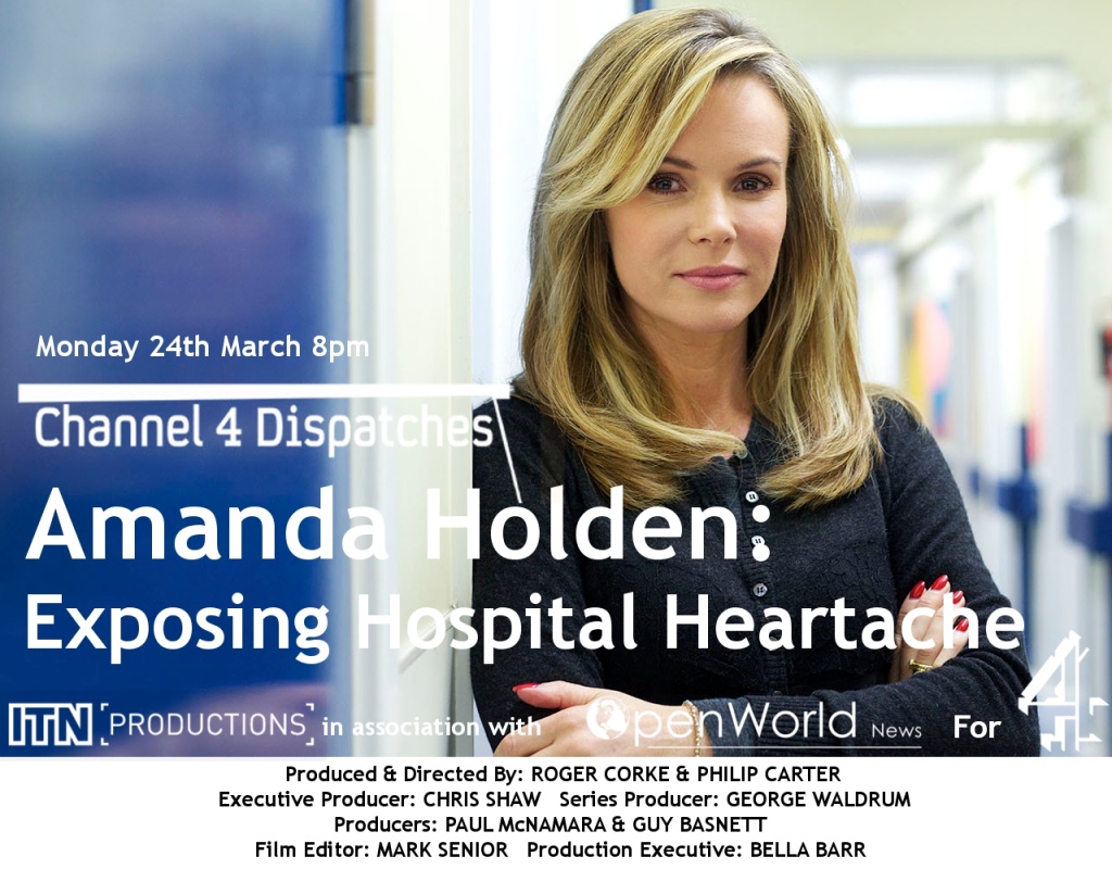 Channel-4-Dispatches-and-OpenWorld-News-Amanda-Holden-Exposing-Hospital-Heartache-Poster-1024x800