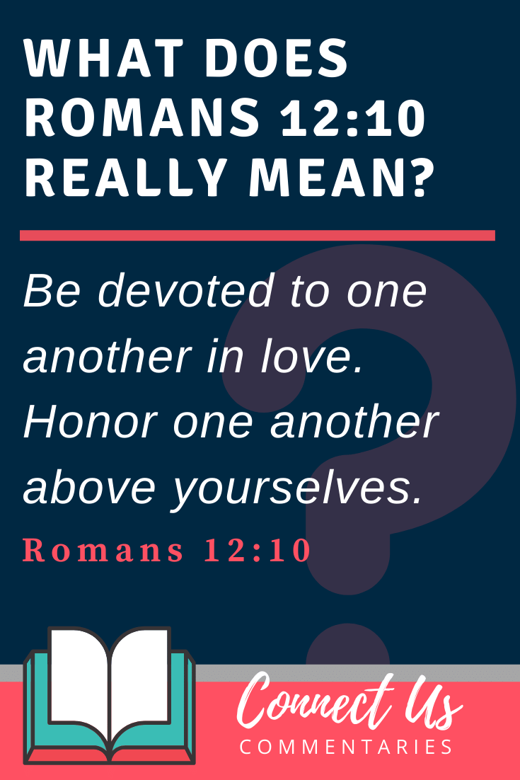 Romanos 12:10 Significado y comentario