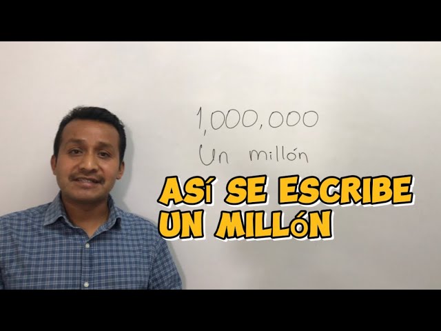 Cómo se escribe un millón: 5 claves para no errar nunca 4 como se escribe un millon