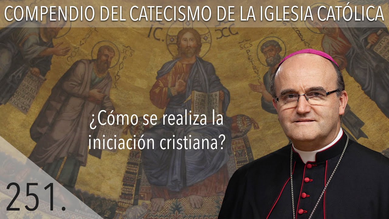 cuales son los sacramentos cristianos de iniciacion