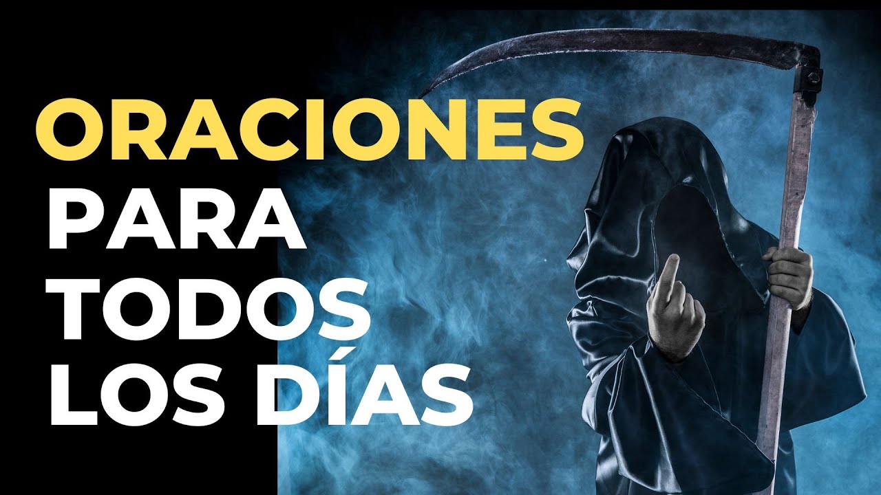 Oracion a la Santa Muerte diaria: guía de oraciones para protección y bendición 5 oracion a la santa muerte diaria