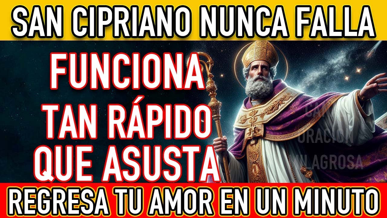 oración a san cipriano para desesperar a mi pareja