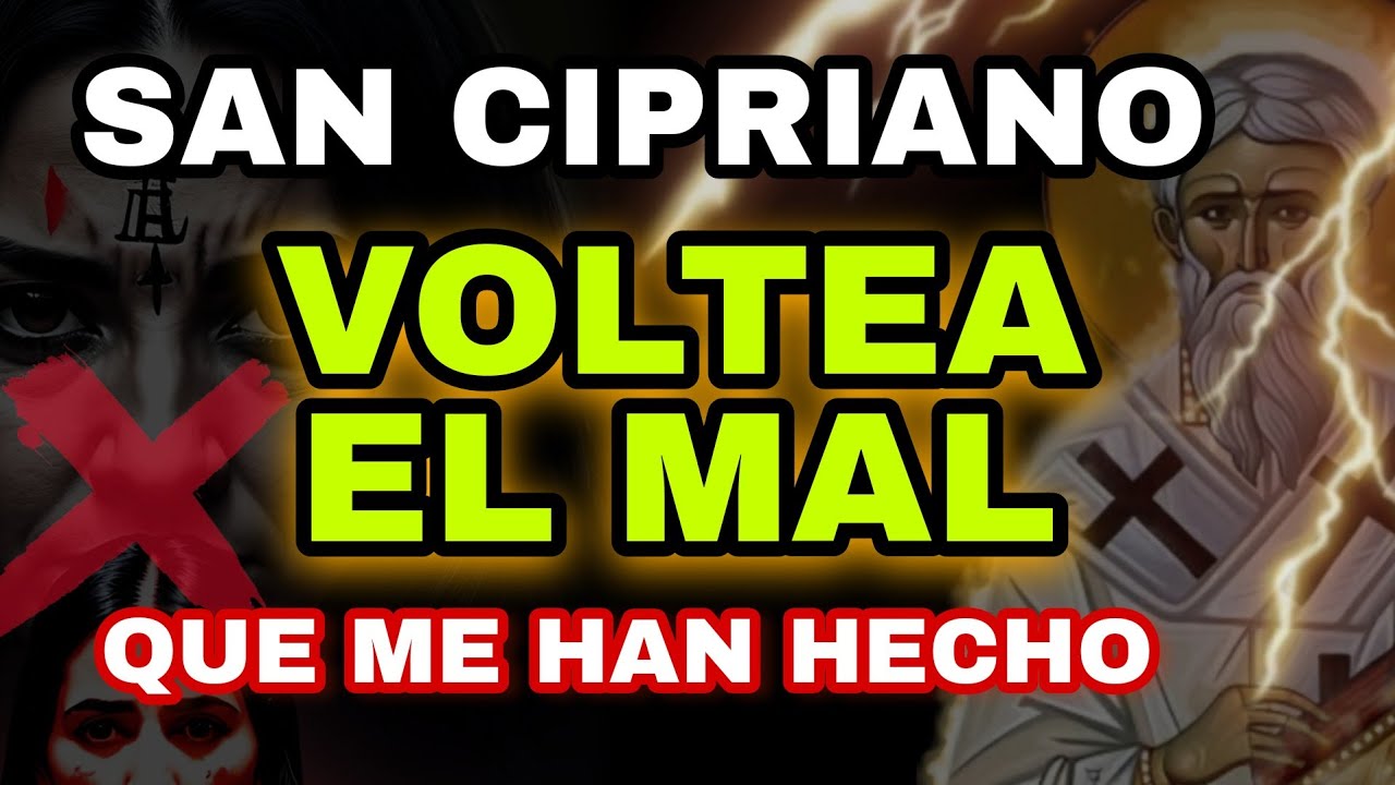 Oración a San Cipriano para romper hechizos: Guía paso a paso y oración eficaz 5 oracion a san cipriano para romper hechizos