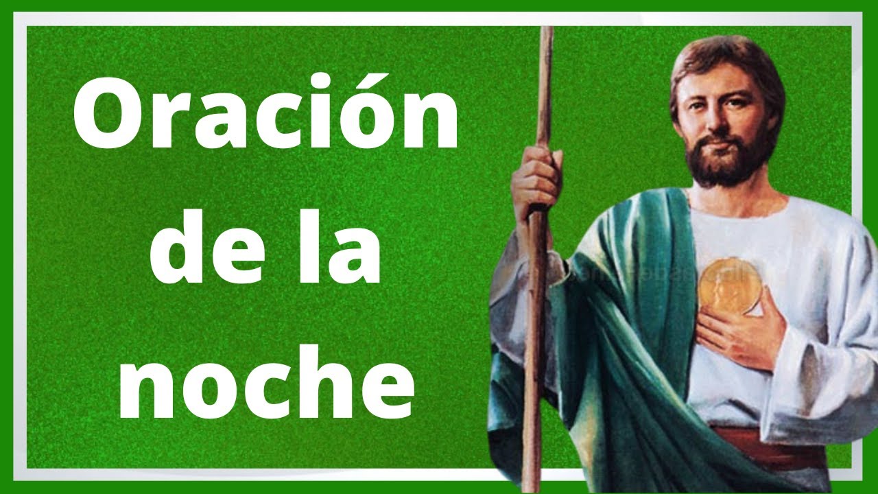 oración a san judas tadeo de la noche