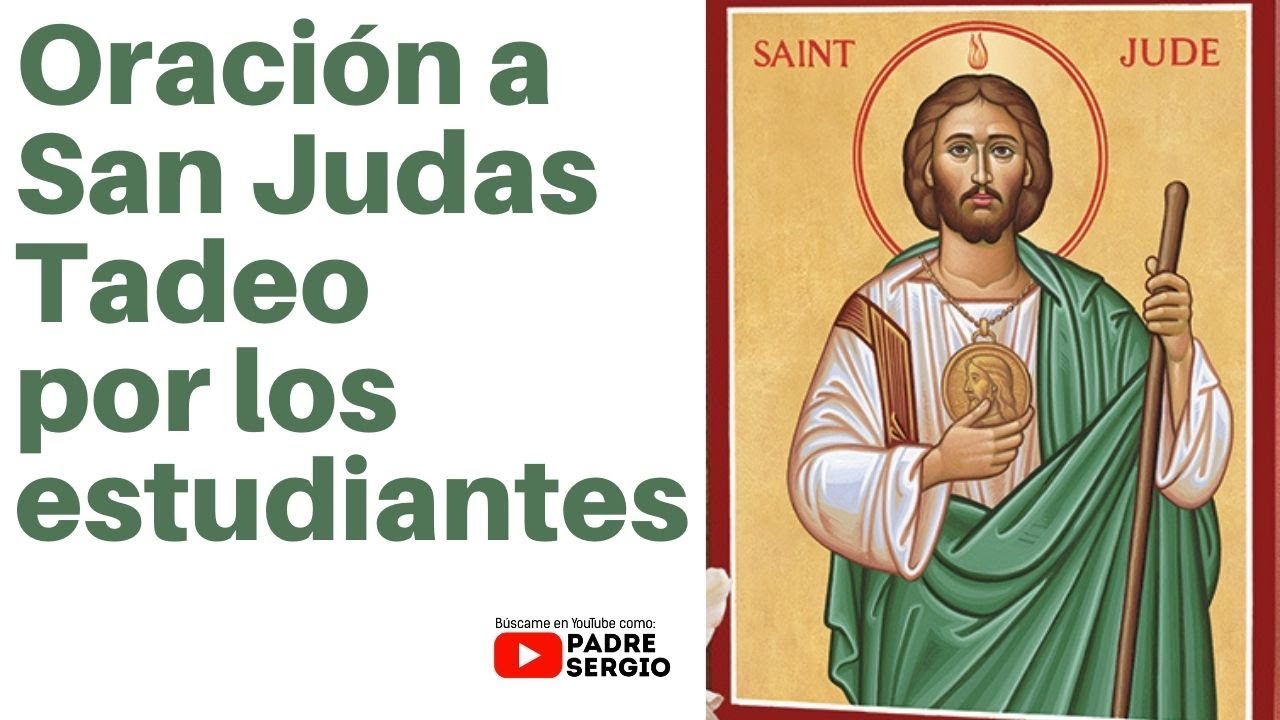 oracion a san judas tadeo estudiante