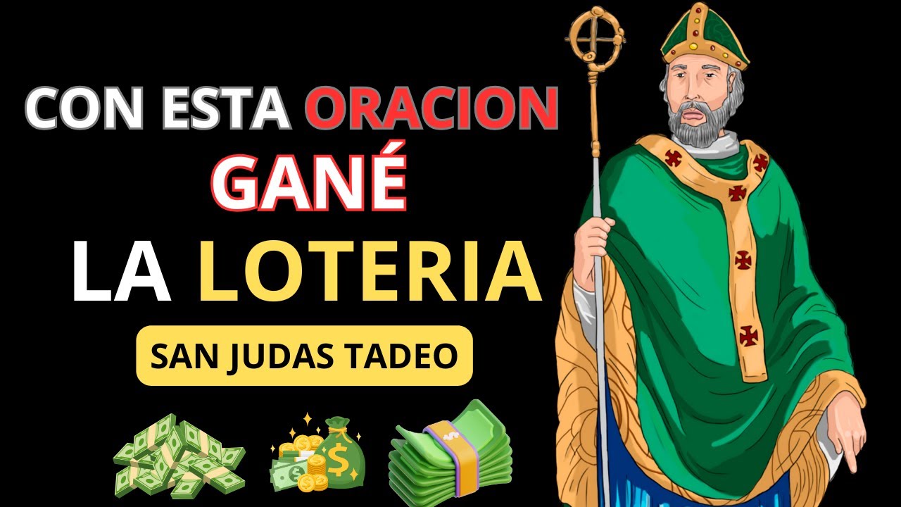 Oración a San Judas Tadeo para Ganar la Lotería: Fe y Milagros 1 oración a san judas tadeo para ganar la lotería