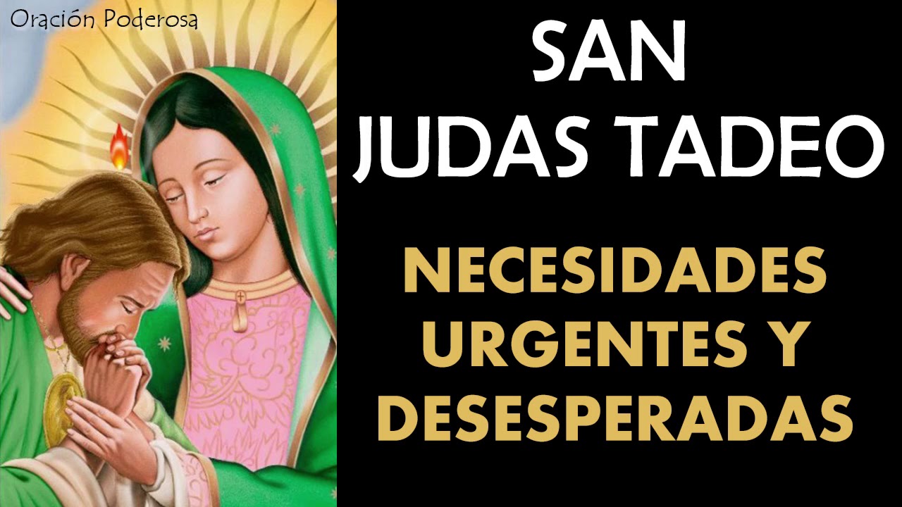 Oración a San Judas Tadeo para Necesidades Urgentes y Desesperadas: Pide Ayuda Inmediata 1 oracion a san judas tadeo para necesidades urgentes y desesperadas