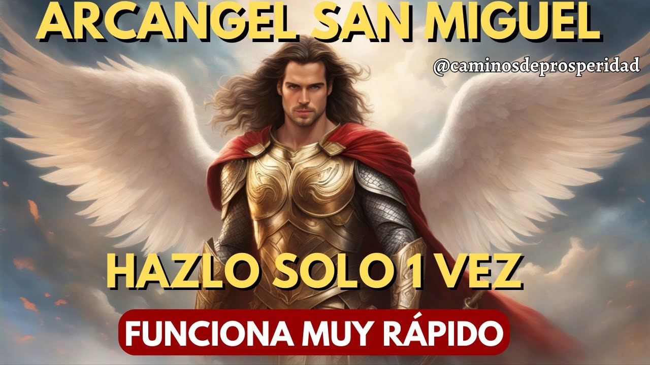 oracion a san miguel arcangel abundancia