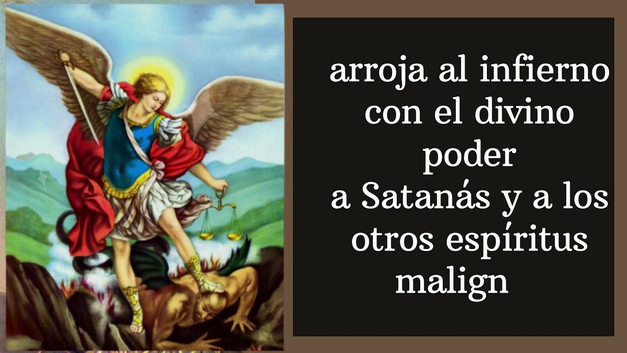 Oracion a San Miguel Arcangel defiendenos en la lucha: invocacion de proteccion y valor 4 oracion a san miguel arcangel defiendenos en la lucha