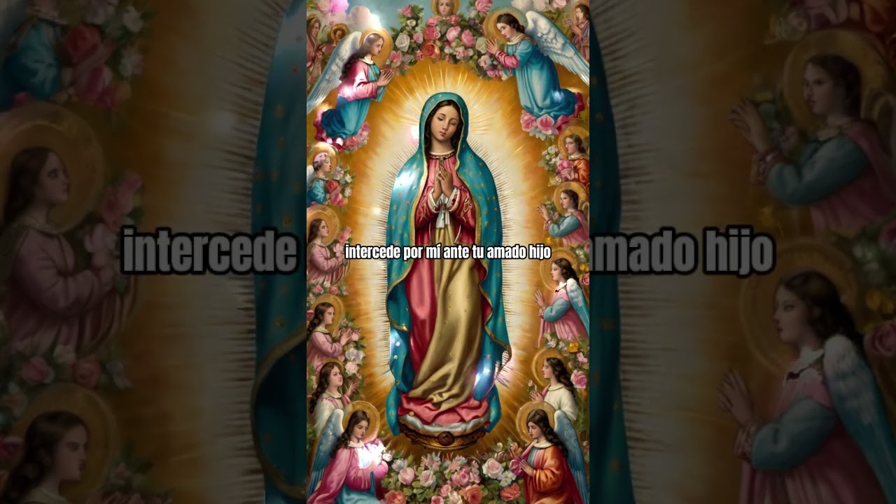 Oración de bienvenida a la Virgen de Guadalupe: texto para dedicar y rezar 5 oración de bienvenida a la virgen de guadalupe
