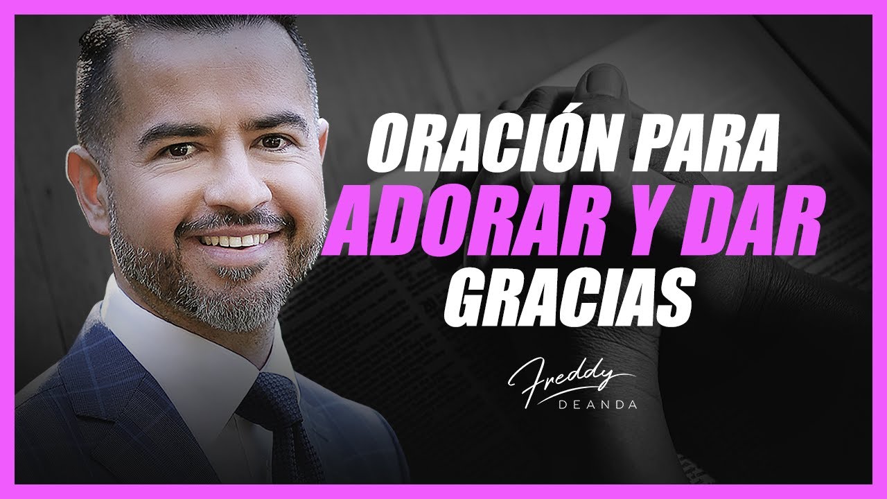como hacer una oración de alabanza a dios