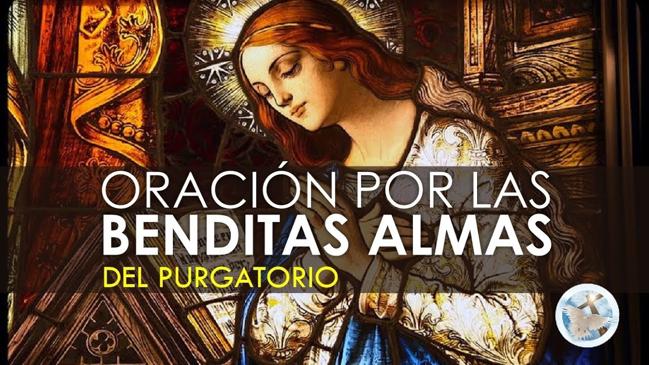 descanso eterno oracion a las animas del purgatorio