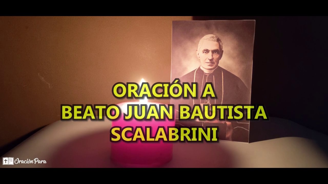 juan bautista scalabrini oracion