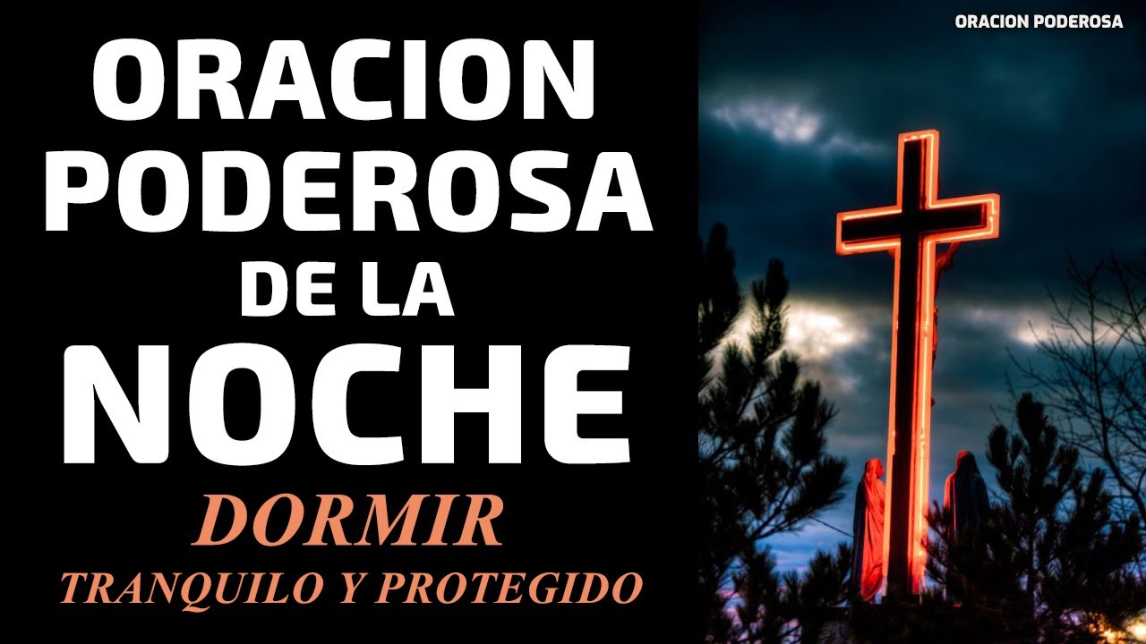 oración a dios de la noche para pedir protección