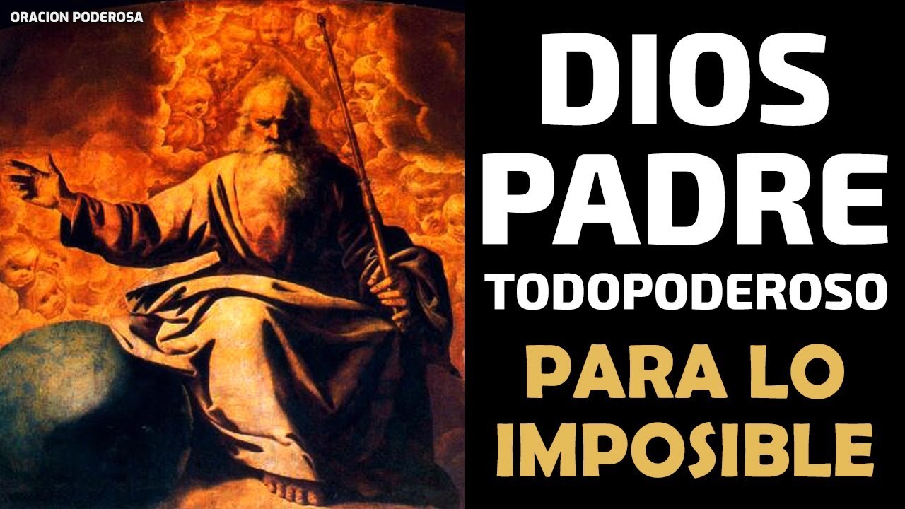 Oración a Dios Padre Todopoderoso: Guía completa para rezar con fe y esperanza 5 oración a dios padre todopoderoso
