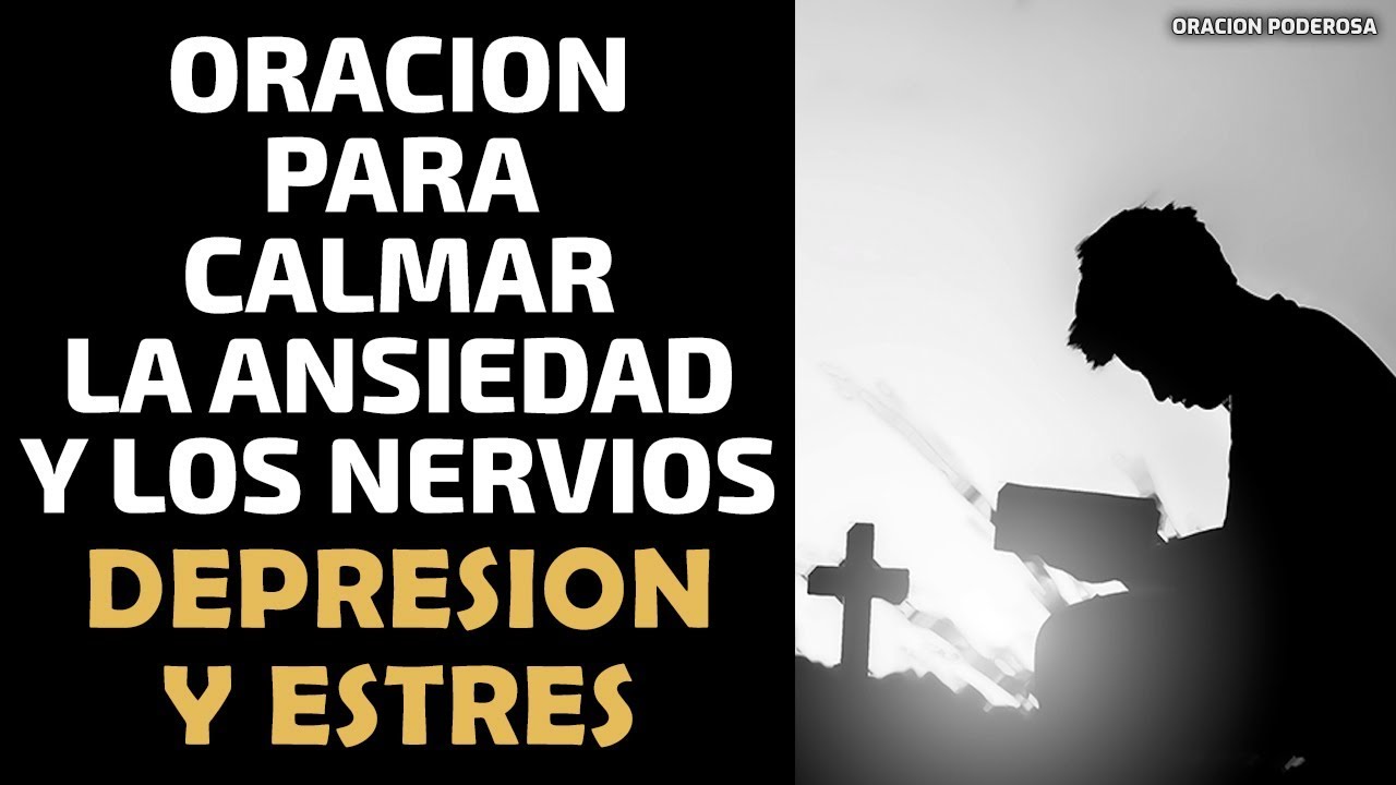 Oración a Dios para la ansiedad: calma la mente y encuentra paz 1 oracion a dios para la ansiedad