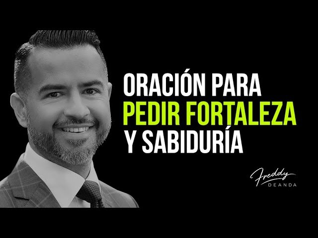 Oración a Dios pidiendo fuerzas: oraciones poderosas para fortalecer la fe y la esperanza 1 oración a dios pidiendo fuerzas