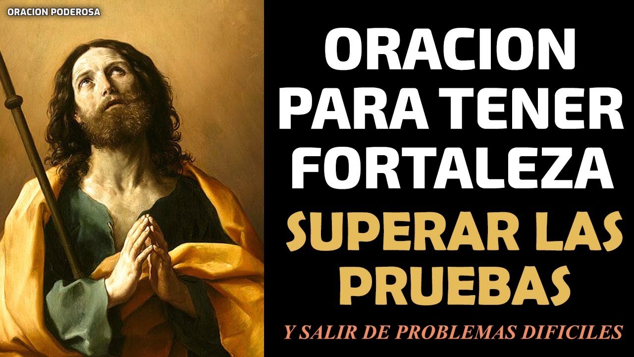 Oración a Dios por Fortaleza: Guía y Oraciones para Fortalecer tu Fe 1 oracion a dios por fortaleza