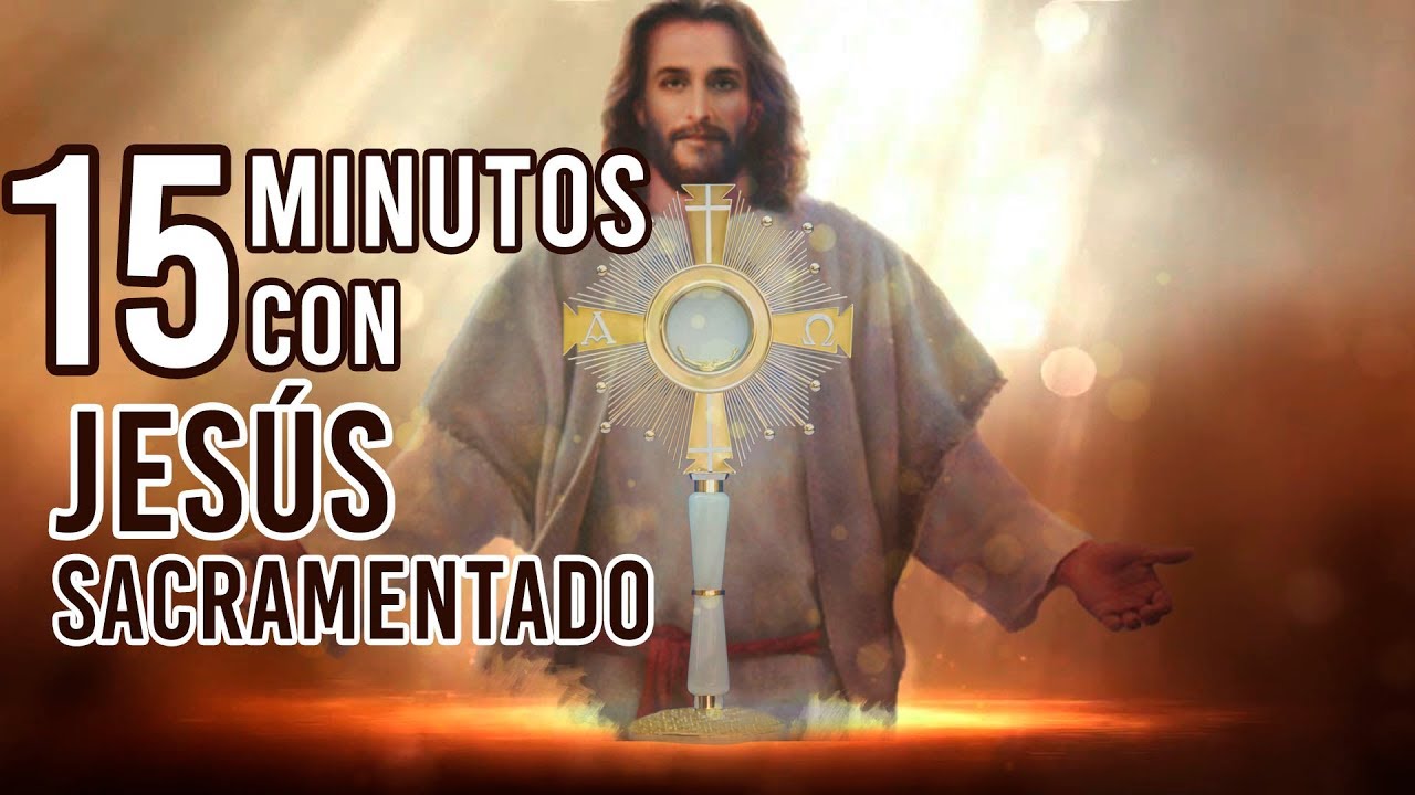 Oración a Dios Sacramentado: Guía completa para una devoción profunda y poderosa 1 oracion a dios sacramentado