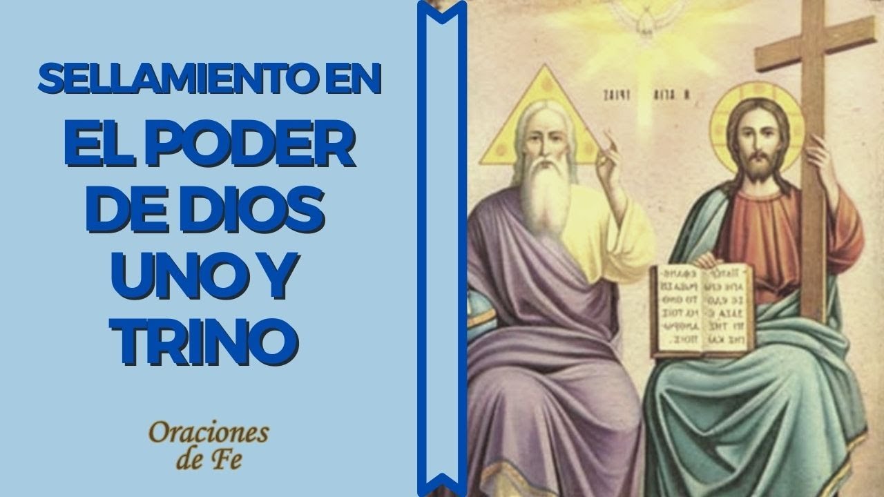 Oración a Dios Trino y Uno: Guía de fe y devociones 5 oracion a dios trino y uno