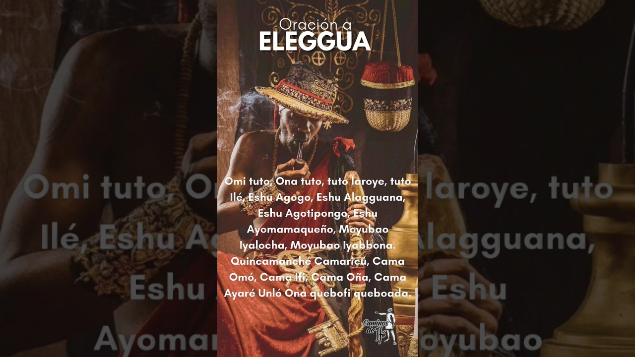 oracion a elegua omi tuto ana tuto