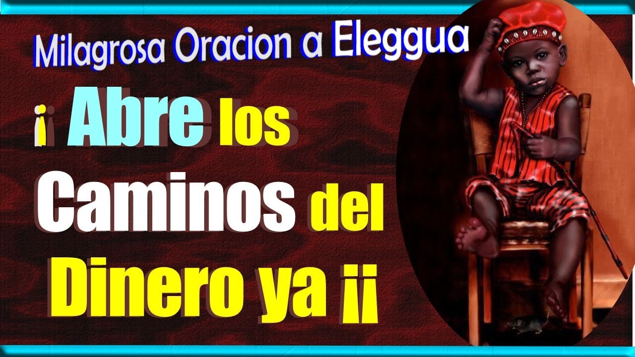 Oración a Elegua para Abrir Camino: Guía para Abrir Puertas y Oportunidades 1 oracion a elegua para abrir camino