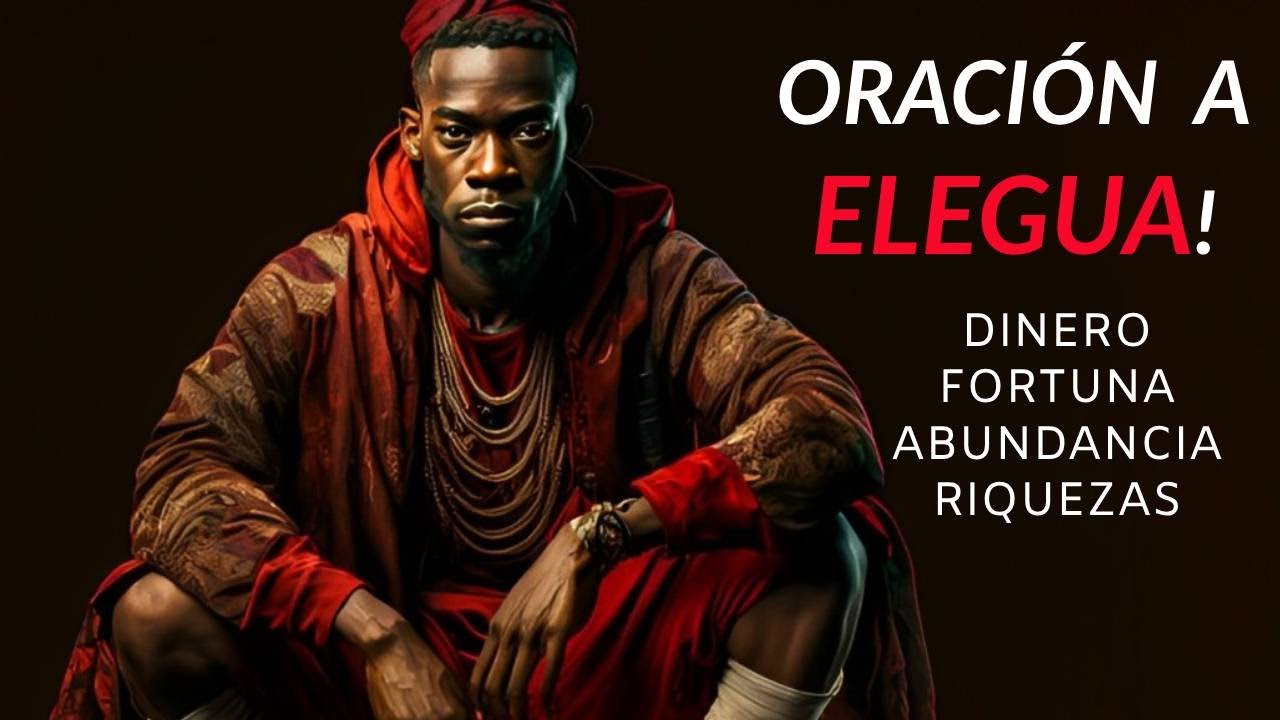 oracion a elegua para dinero y fortuna