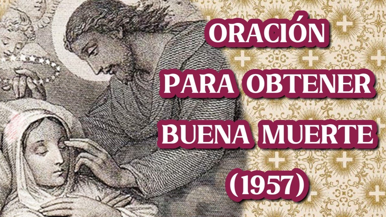 Oración a Jesús de la Buena Muerte: oración poderosa para consuelo 1 oración a jesús de la buena muerte
