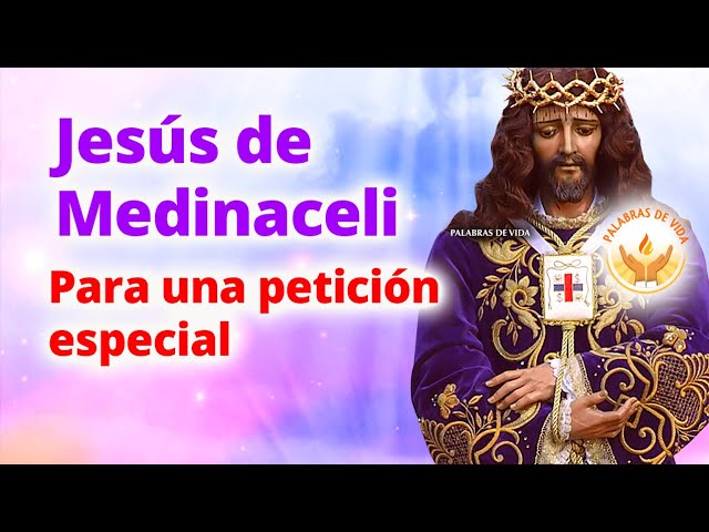 Oración a Jesús de Medinaceli: plegaria para pedir ayuda 4 oracion a jesus de medinaceli
