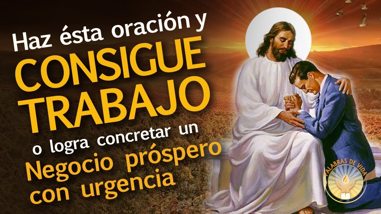 Oración a Jesús por Trabajo: Pide Empleo con Fe y Confianza 4 oracion a jesus por trabajo